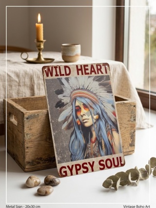 Metalowa Tabliczka Dekoracyjna – Wild Heart / Gypsy Soul